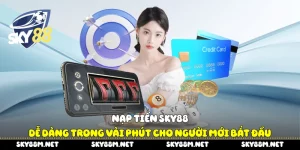 Nạp tiền Sky88
