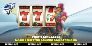 Pirate King Sky88