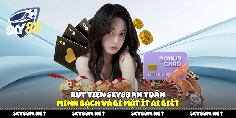 Rút tiền Sky88
